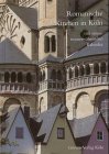Romanische Kirchen in Köln: Mit einem immerwährenden Kalender Architecture