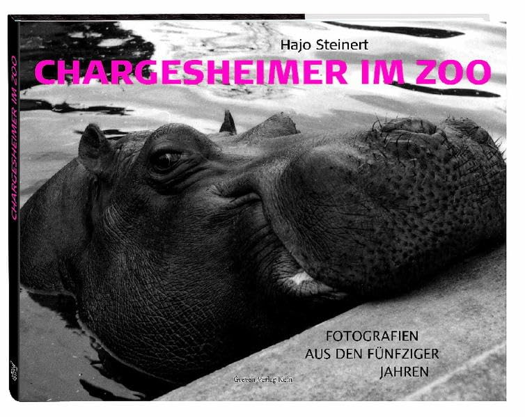 Chargesheimer im Zoo Photography Books