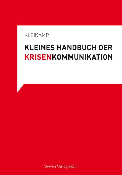 Kleines Handbuch der Krisenkommunikation Law