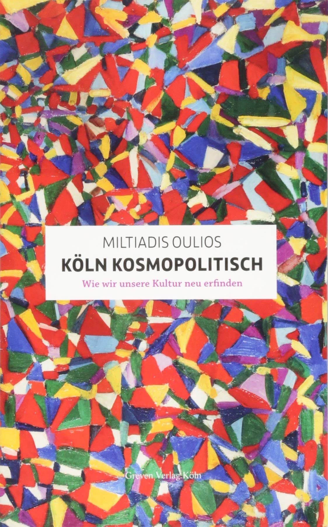 Köln kosmopolitisch Law