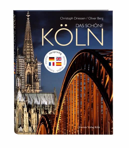Das schöne Köln: Deutsch, englisch, französisch, spanisch Leisure, Home & Garden