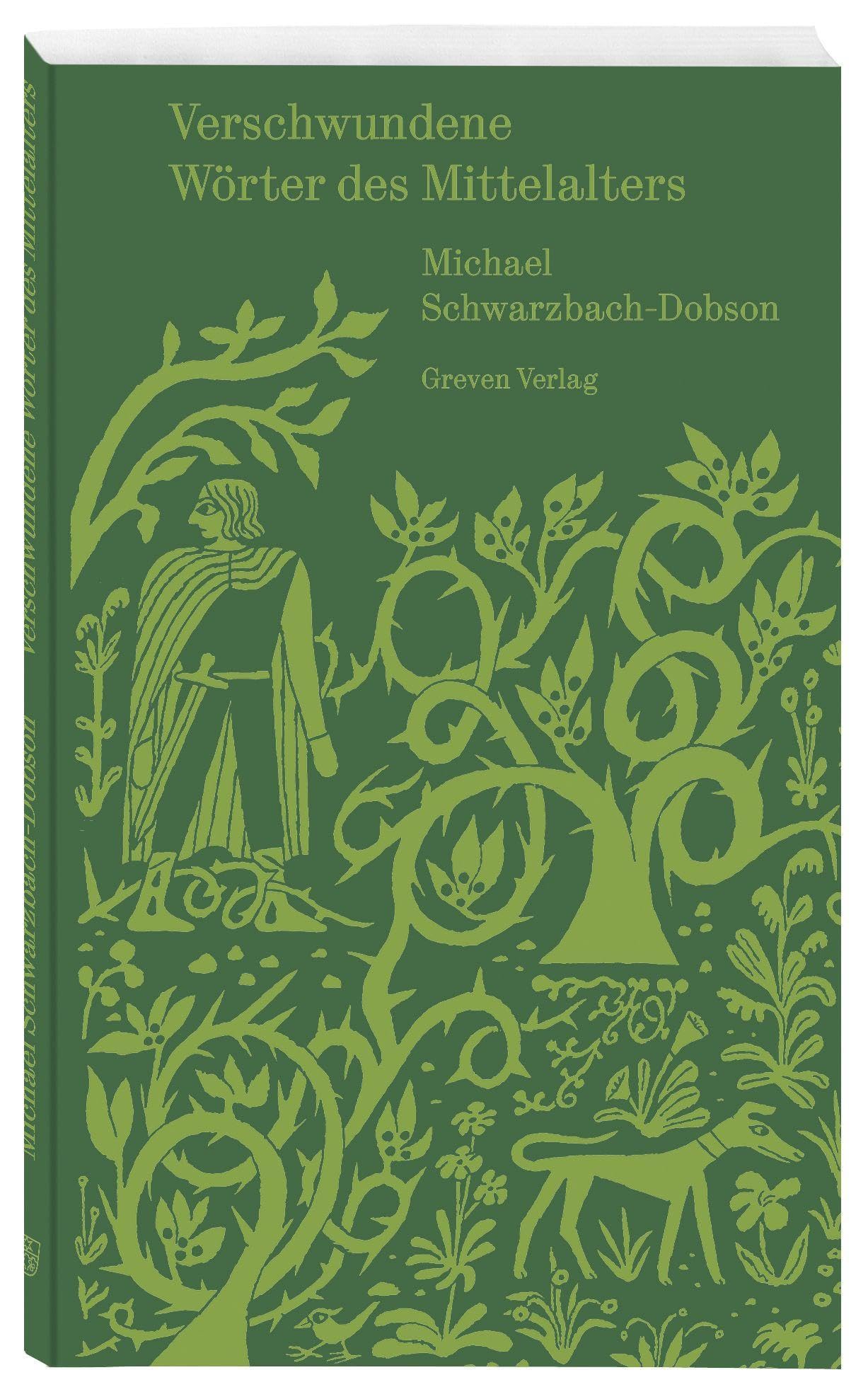 Verschwundene Wörter des Mittelalters Social Sciences