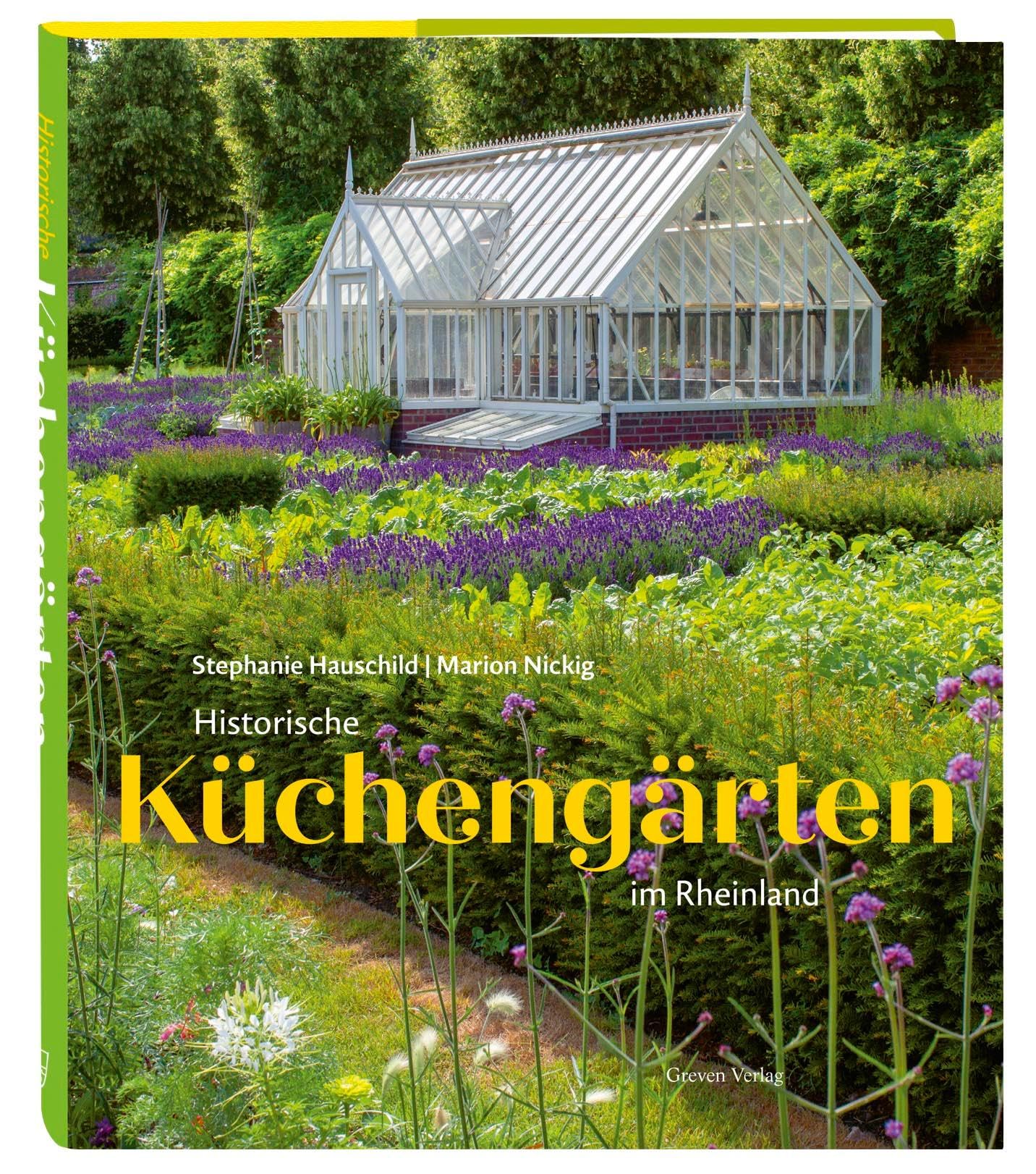Historische Küchengärten im Rheinland Garden & Plants