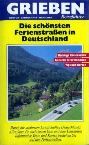 Die schönsten Ferienstrassen in Deutschland Travel