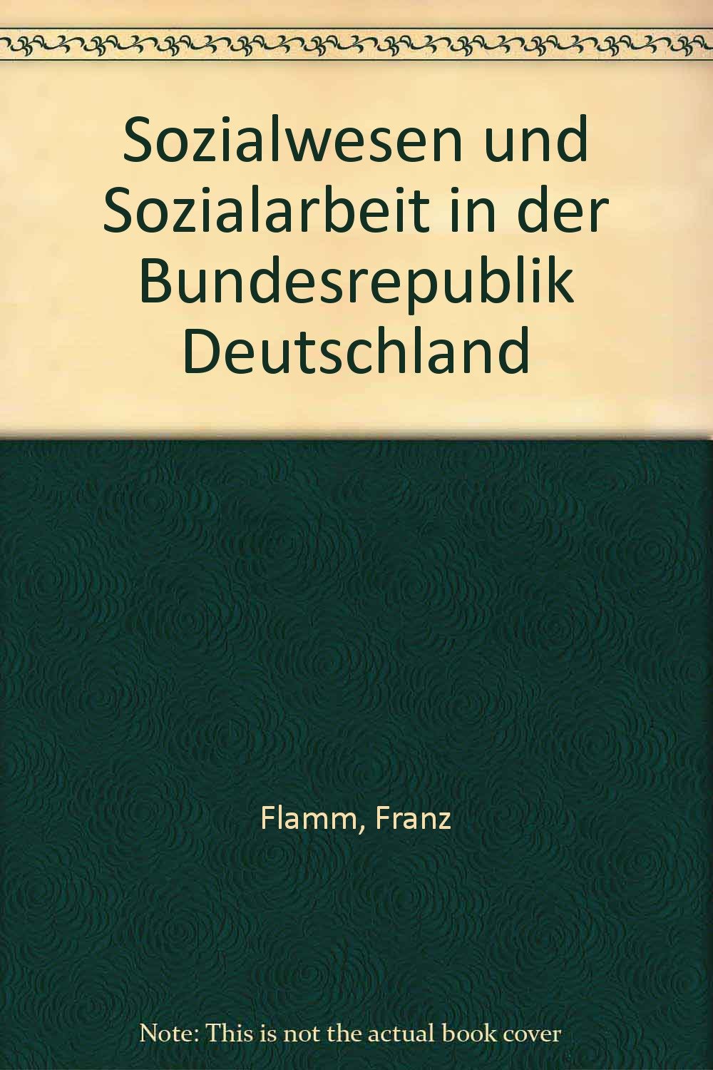 Sozialwesen und Sozialarbeit in der Bundesrepublik Deutschland Books