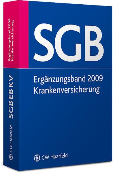 SGB EB KV: Sozialgesetzbuch Ergänzungsband Krankenversicherung Law