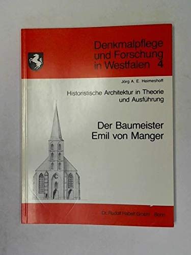 Historistische Architektur in Theorie und Ausführung. Der Baumeister Emil von Manger Film, Art & Culture