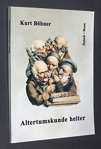 Altertumskunde heiter: Karikaturen einer Wissenschaft Books