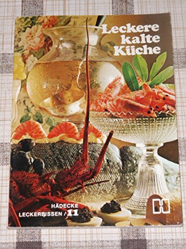 Leckere Kalte Küche Books