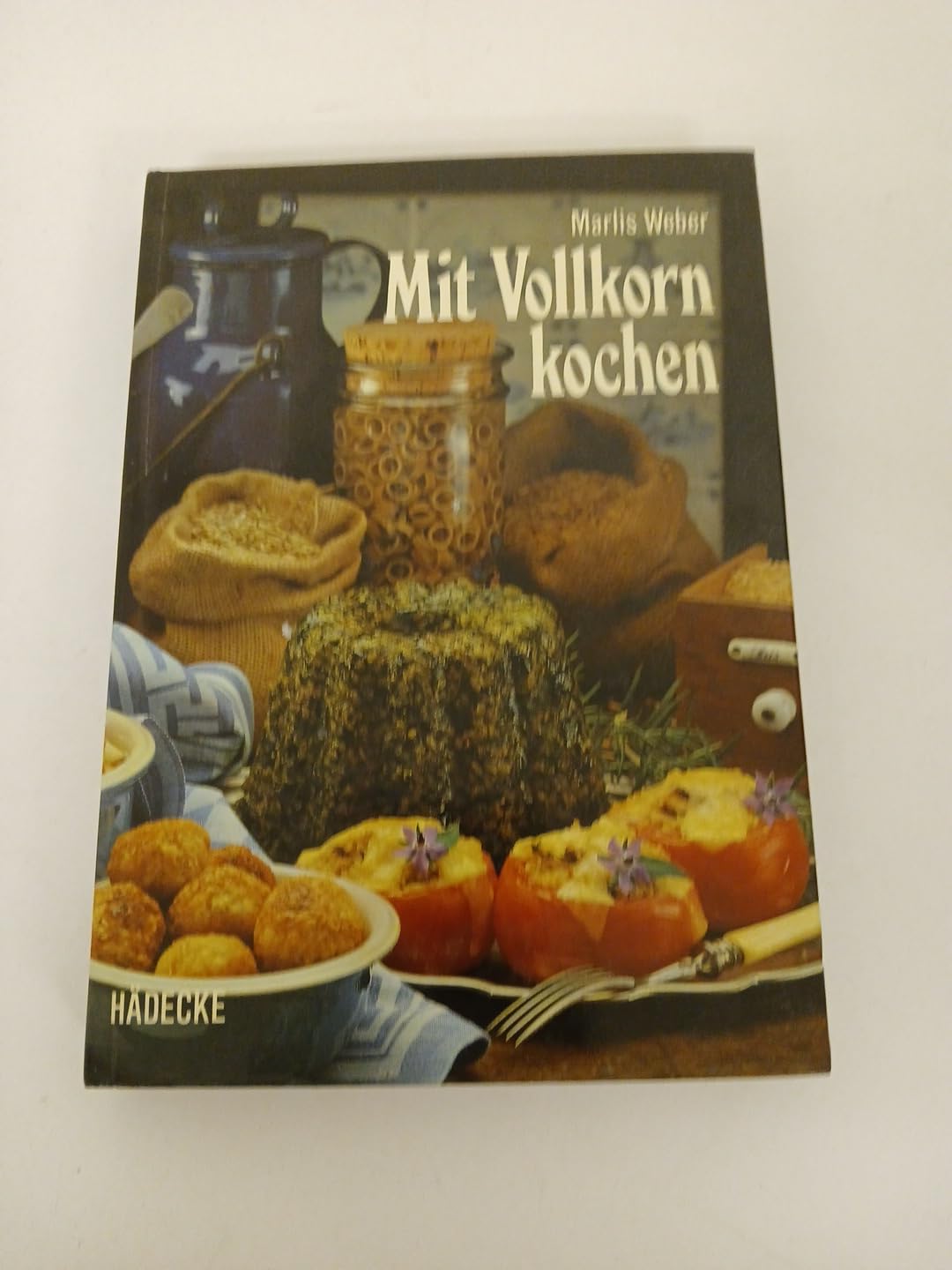Mit Vollkorn kochen Books