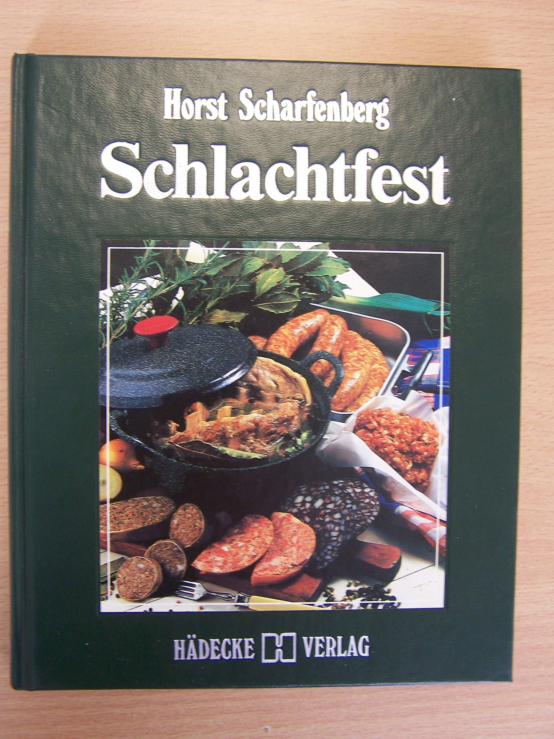 Schlachtfest Cooking & Enjoying