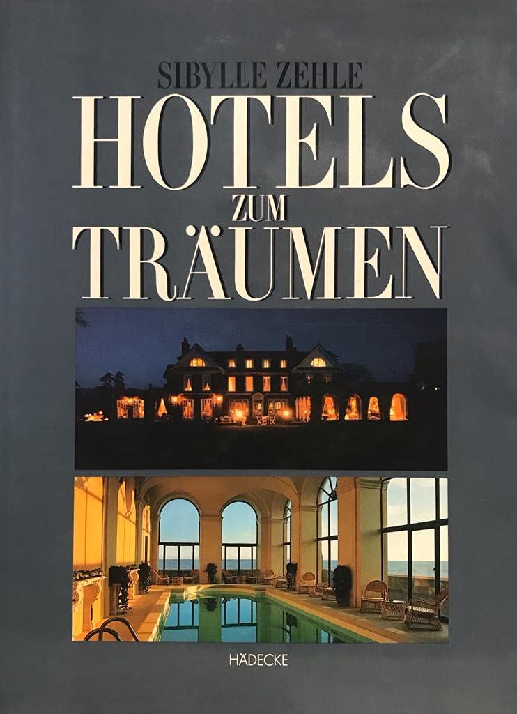 Hotels zum Träumen Books