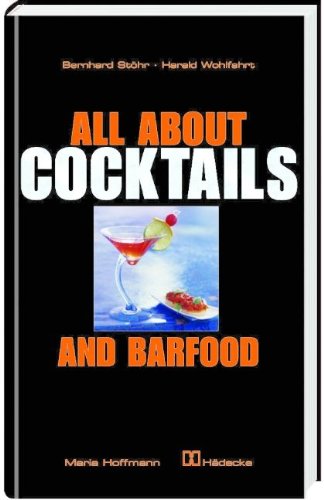 All about Cocktails & Barfood Cooking & Enjoying