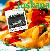 Toskana Cooking & Enjoying