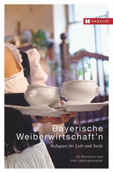 Bayerische Weiberwirtschaft'n Leisure, Home & Garden