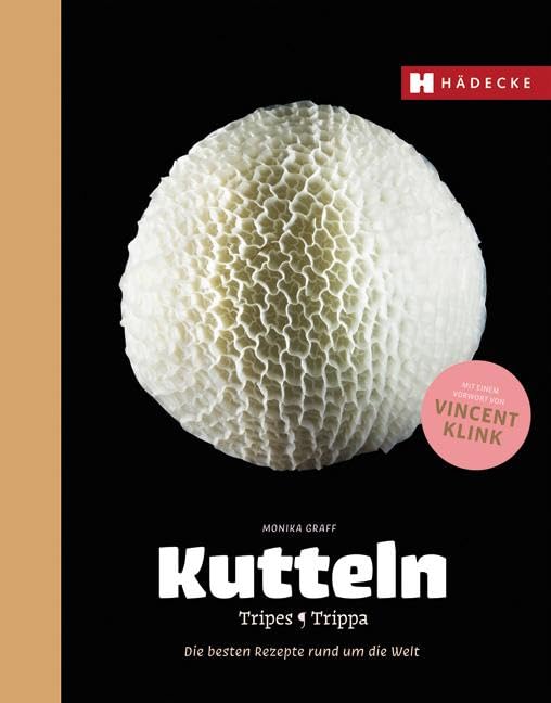 Kutteln, Tripes, Trippa: Die besten Rezepte rund um die Welt Leisure, Home & Garden