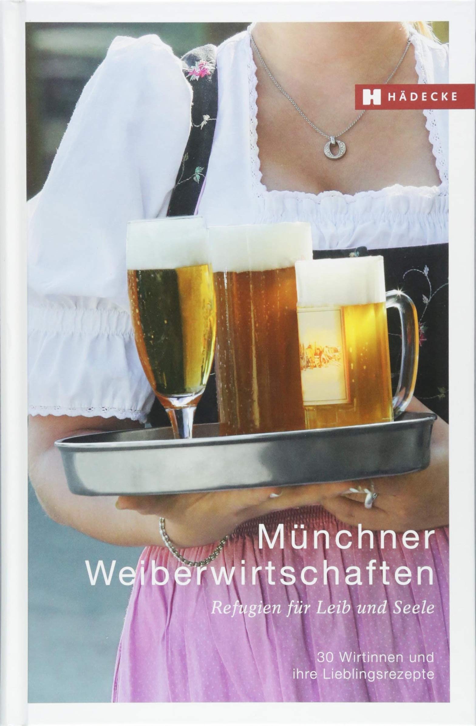 Münchner Weiberwirtschaften Leisure, Home & Garden Books