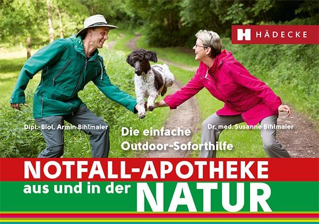 Notfall-Apotheke in und aus der Natur Medicine