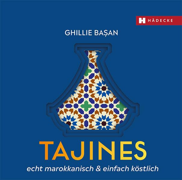 Tajines - echt marokkanisch & einfach köstlich Leisure, Home & Garden