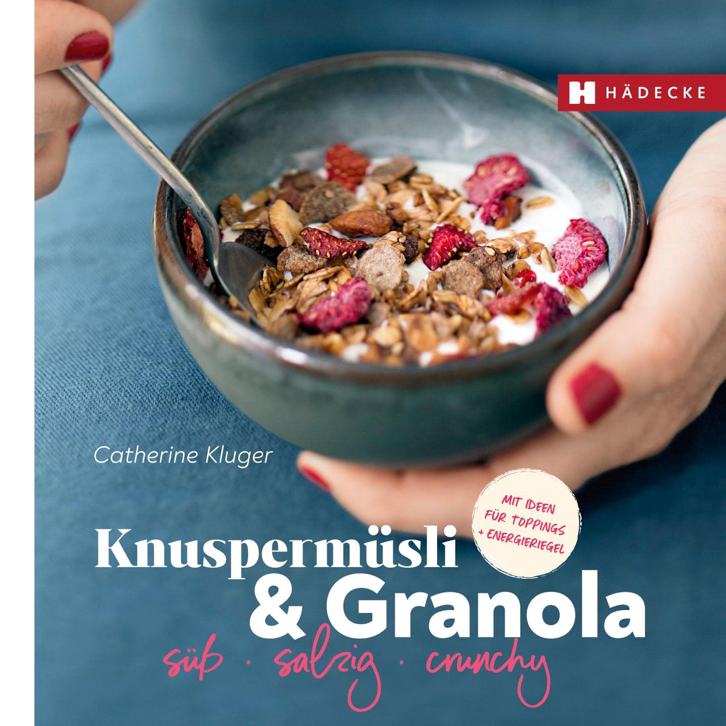Knuspermüsli & Granola Leisure, Home & Garden Books