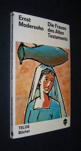 Product Image: Die Frauen des Alten Testaments ,