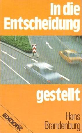 In die Entscheidung gestellt Books