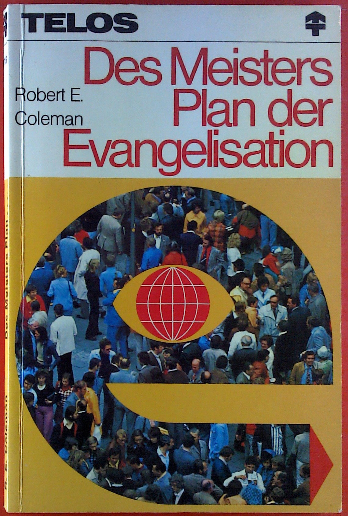 Des Meisters Plan der Evangelisation (TELOS - Paperbacks) Religion & Esotericism