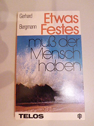 Etwas festes muß der Mensch haben Books