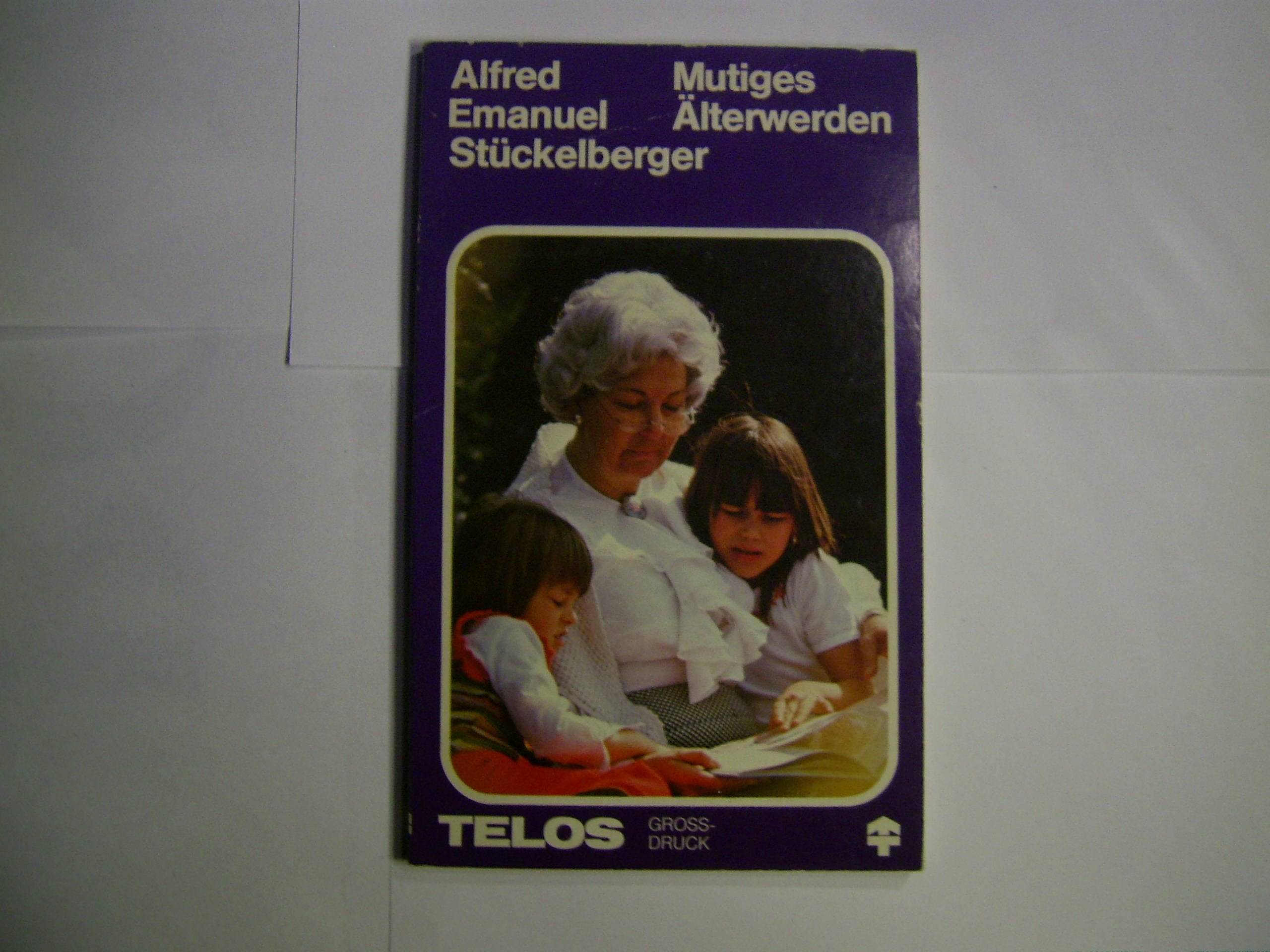 Mutiges Älterwerden (TELOS - Taschenbücher) Books