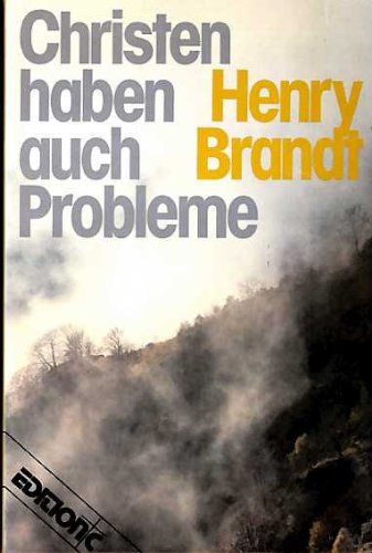Christen haben auch Probleme (Edition C. Unterreihe C - Allgemeine Themen) Lifestyle
