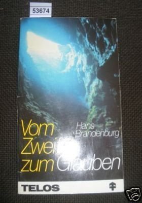 Vom Zweifel zum Glauben Books