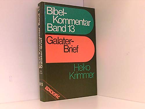 Bibelkommentar, Band 13: Galater-Brief Law