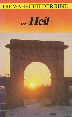 Die Wahrheit der Bibel / Das Heil Books