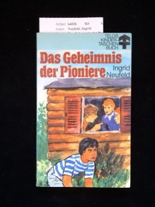 Das Geheimnis der Pioniere (TELOS - Taschenbücher) Books