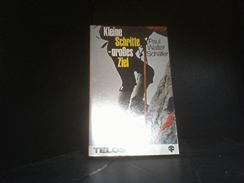 Kleine Schritte - grosses Ziel (TELOS - Taschenbücher) Books