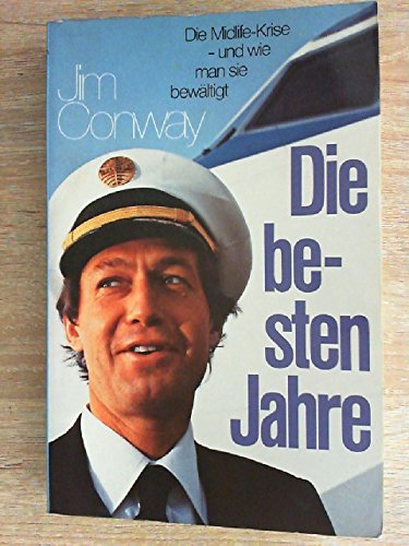 Die besten Jahre: Midlife-Krise - und wie man sie bewältigt (Mut zum Leben) Psychology