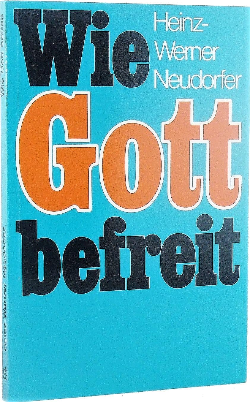Wie Gott befreit Books