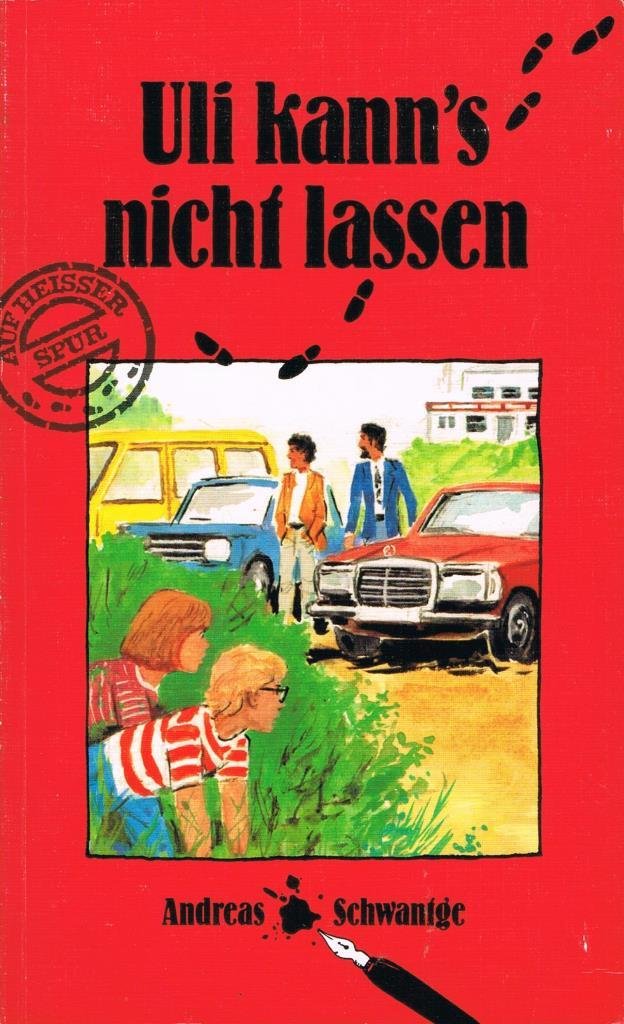 Uli - Auf heißer Spur : Uli kann's nicht lassen Books