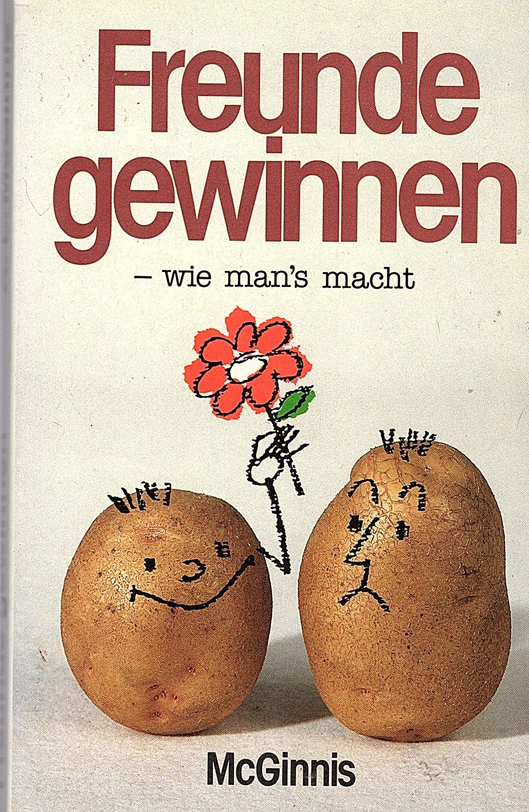 Freunde gewinnen wie man`s macht Books