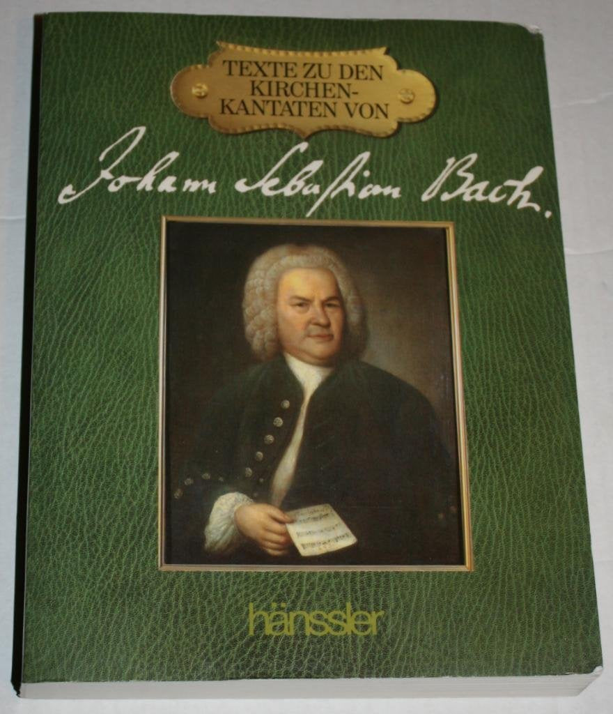 Texte zu den Kirchenkantaten Bachs: Hrsg. v. d. Internationale Bach-Ges. Schaffhausen (IBGS) Arts & Music