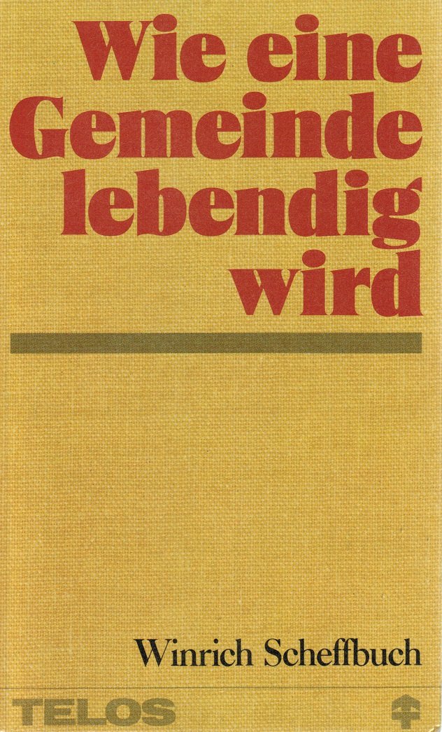 Wie eine Gemeinde lebendig wird (TELOS - Taschenbücher) Religion & Esotericism