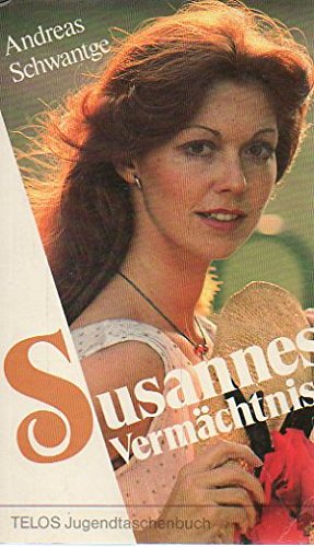 Susannes Vermächtnis (TELOS - Jugendtaschenbücher) Books