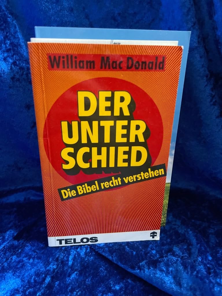 Der Unterschied: Die Bibel recht verstehen (TELOS - Taschenbücher) Religion & Esotericism