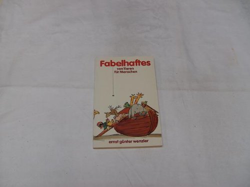 Fabelhaftes von Tieren für Menschen Books