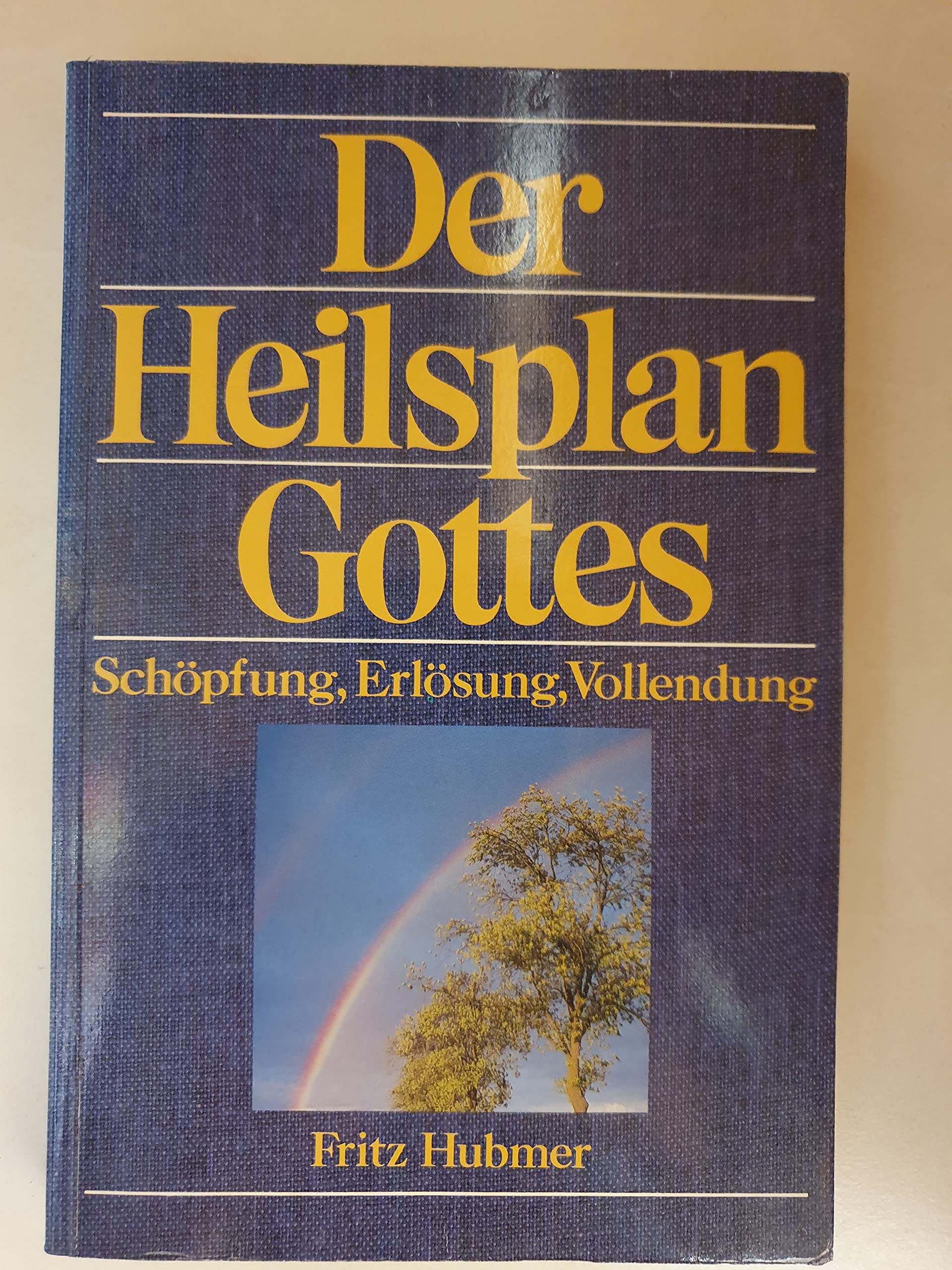 Der Heilsplan Gottes: Schöpfung, Erlösung, Vollendung (TELOS - Paperbacks) Books