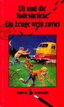 Uli - Auf heißer Spur : Die Todesbrücke / Ein Zeuge weiß zuviel Books