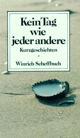 Kein Tag wie jeder andere: Kurzgeschichten (Edition C. Unterreihe T - Taschenbücher) Books