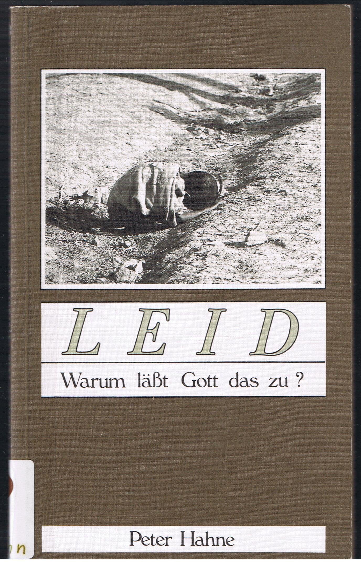 Leid - Warum lässt Gott das zu? (TELOS - Taschenbücher) Religion & Esotericism