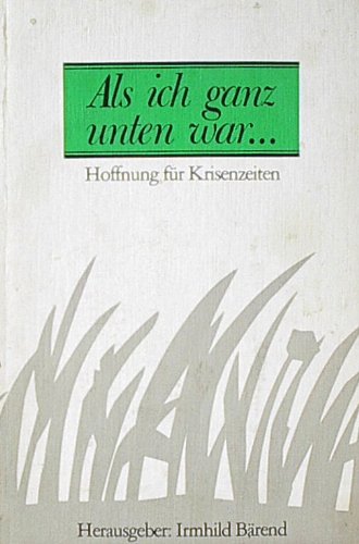 Als ich ganz unten war: Hoffnung für Krisenzeiten (TELOS - Paperbacks) Lifestyle