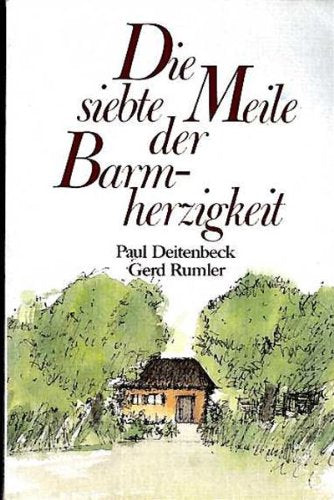 Die 7. Meile der Barmherzigkeit (TELOS - Paperbacks) Books